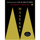 Mastery by Robert Greene